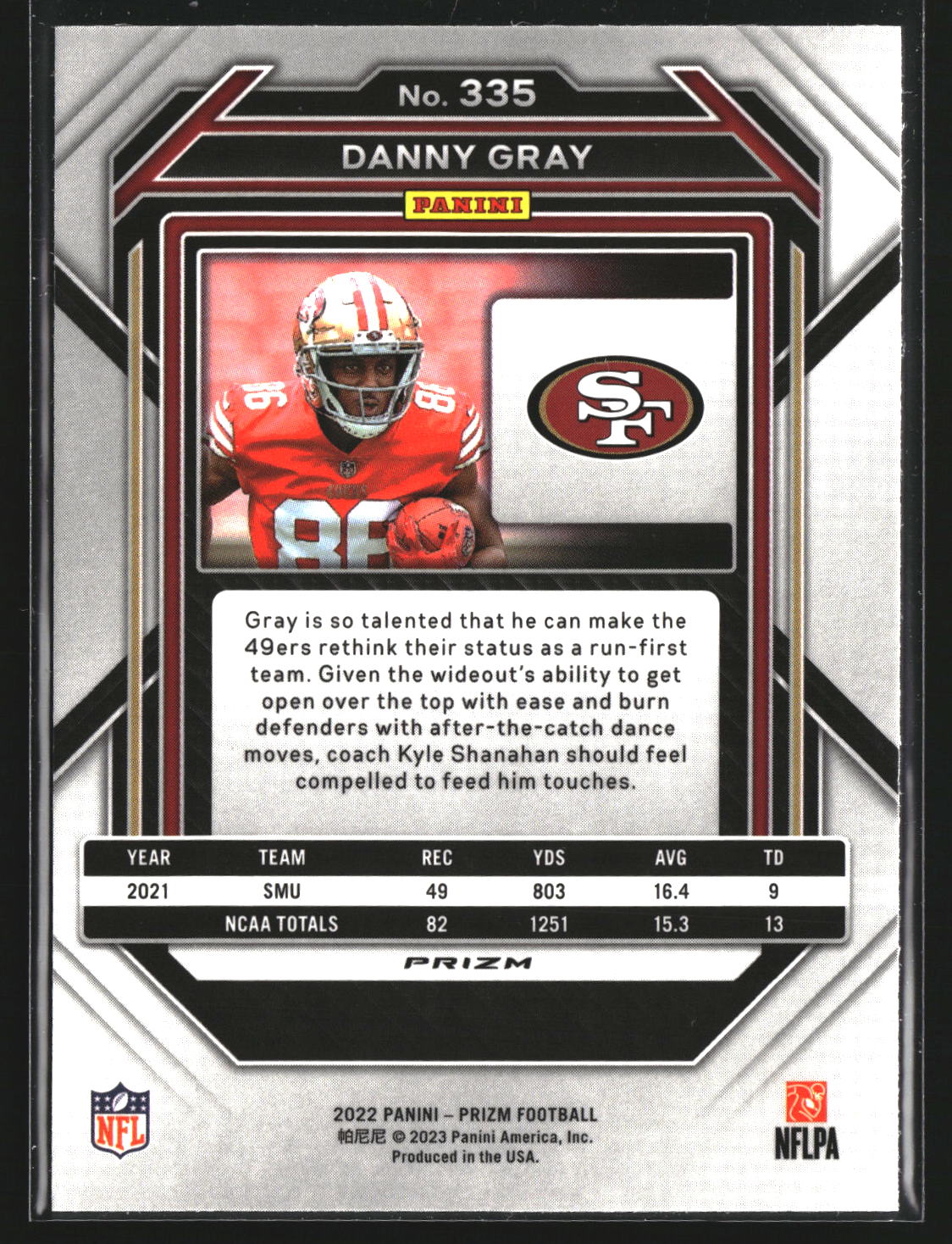 Danny Gray 2022 Panini Prizm 335 Silver RC RC San Francisco 49ers