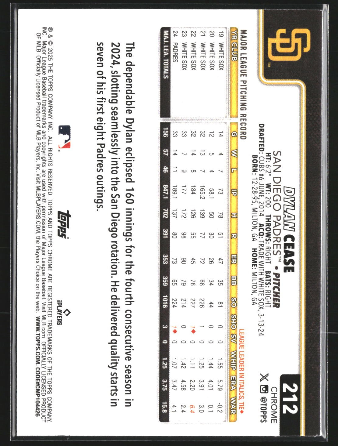 Dylan Cease 2025 Topps Chrome 212 X-Fractors San Diego Padres