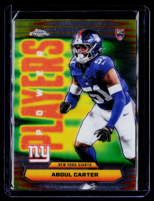 Abdul Carter 2025 Topps Chrome PP-40 Power Players New York Giants