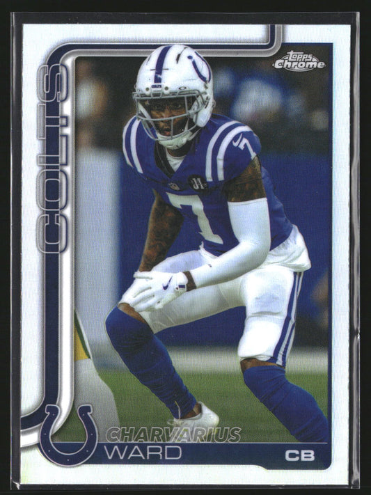 Charvarius Ward 2025 Topps Chrome 129 Refractor Indianapolis Colts