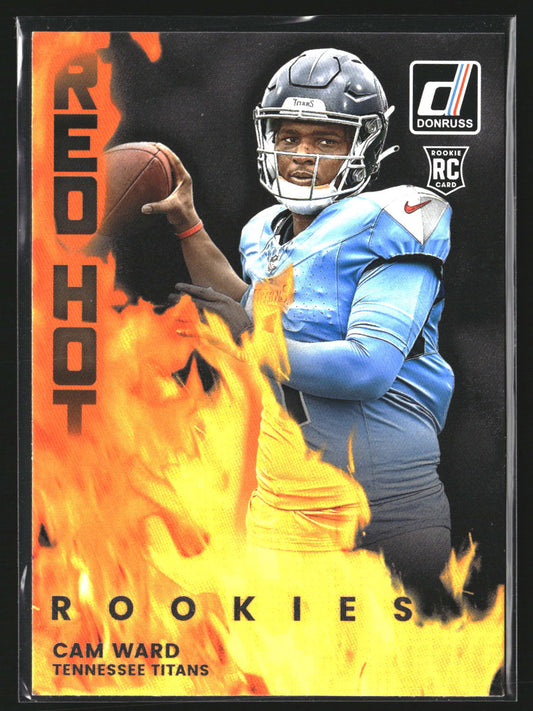 Cam Ward 2025 Donruss RHR-CMW Red Hot Rookies Tennessee Titans