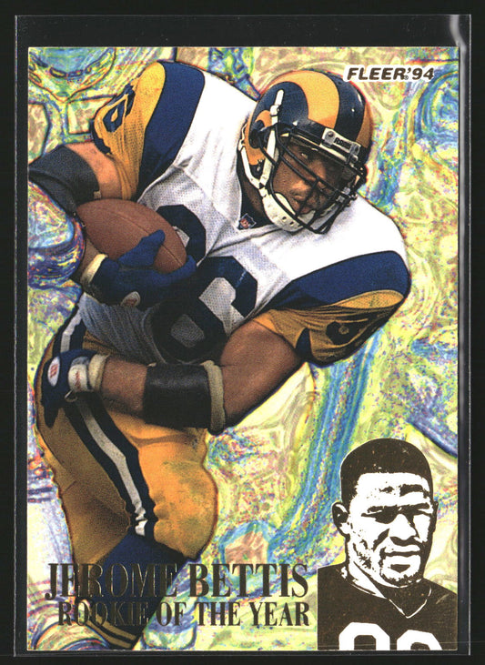 Jerome Bettis 1994 Fleer 6 Jerome Bettis: Rookie of the Year Los Angeles Rams