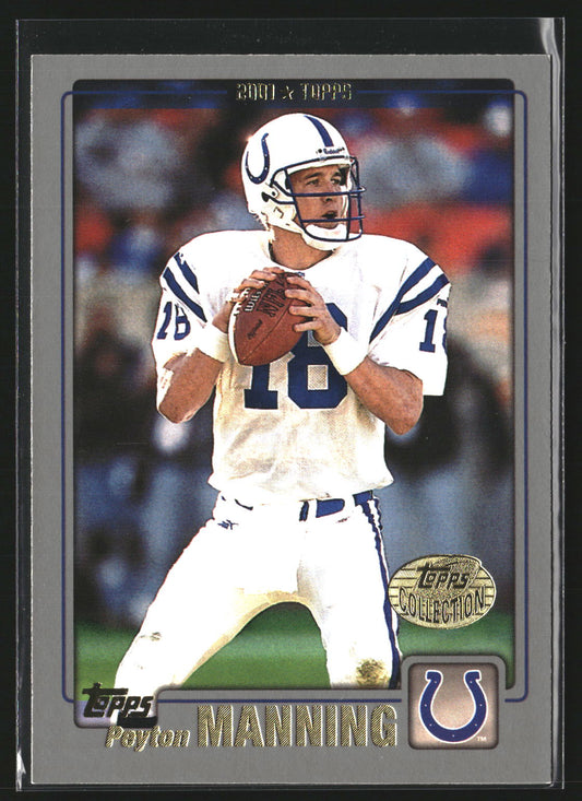 Peyton Manning 2001 Topps 136 Topps Collection Indianapolis Colts