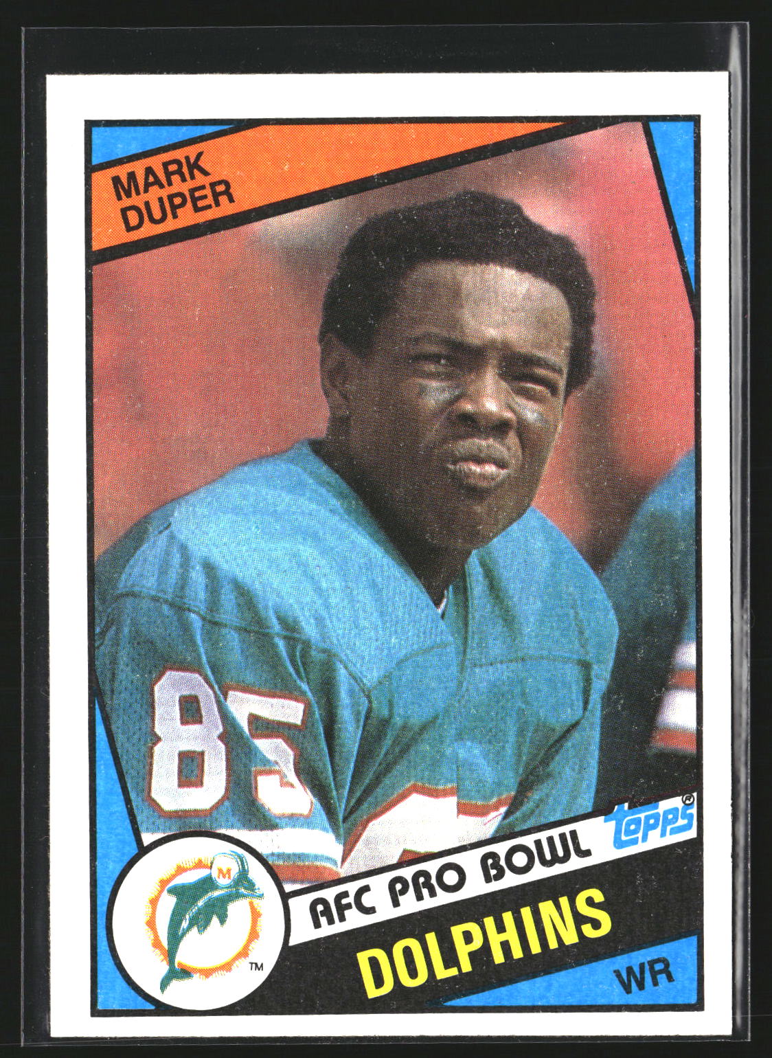 Mark Duper 1984 Topps 120 RC RC Miami Dolphins
