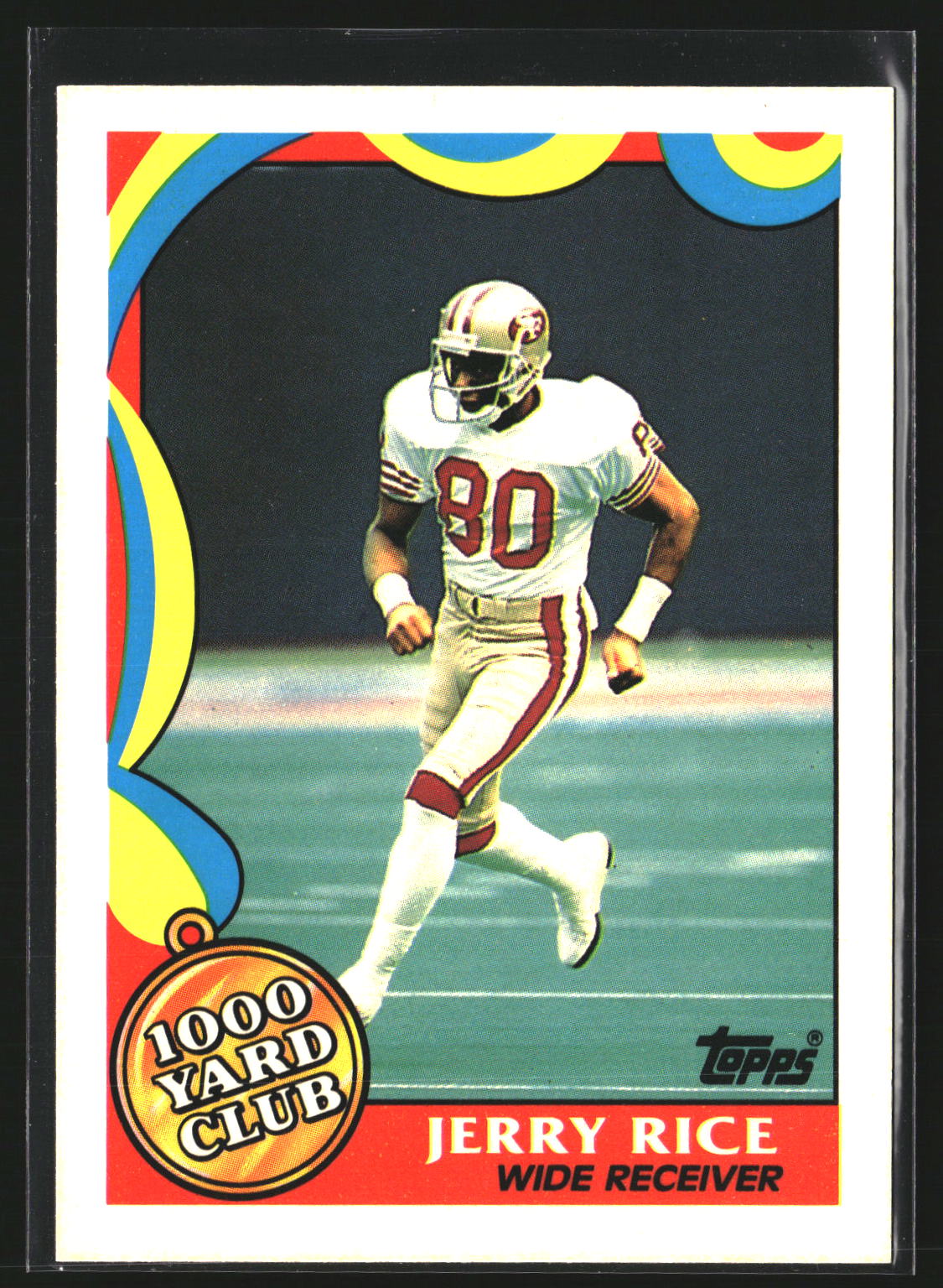 Jerry Rice 1989 Topps 5 1000 Yard Club San Francisco 49ers