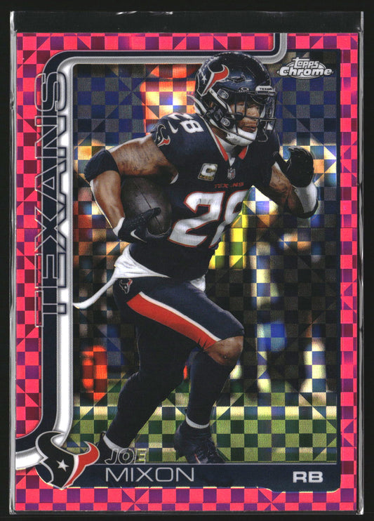 Joe Mixon 2025 Topps Chrome 120 Pink X-Fractor Houston Texans