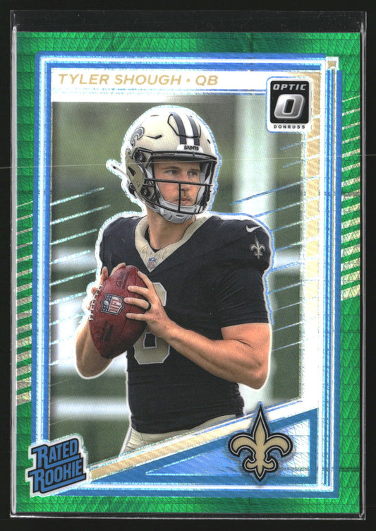 Tyler Shough 2025 Donruss Optic 223 Green Hyper RC RC New Orleans Saints