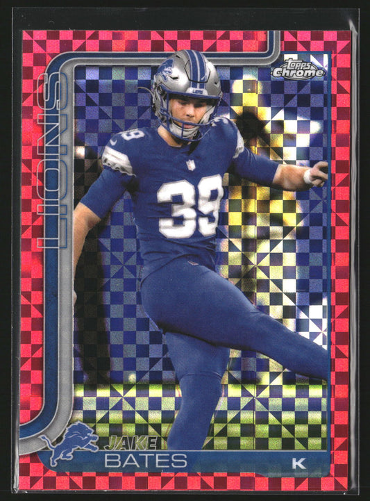 Jake Bates 2025 Topps Chrome 105 Hot Pink X-Fractor Detroit Lions