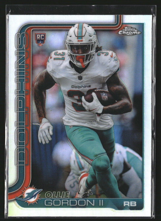 Ollie Gordon II 2025 Topps Chrome 327 Refractor RC RC Miami Dolphins