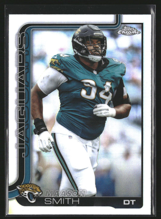 Maason Smith 2025 Topps Chrome 140 Refractor Jacksonville Jaguars