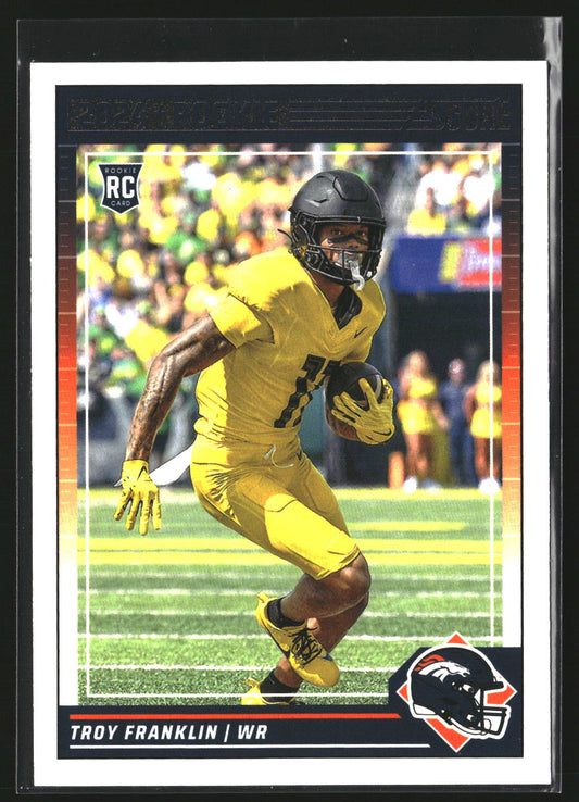 Troy Franklin 2024 Score 343 RC RC Denver Broncos