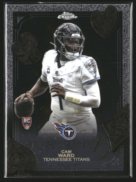 Cam Ward 2025 Topps Chrome F15-22 Fortune 15 Tennessee Titans