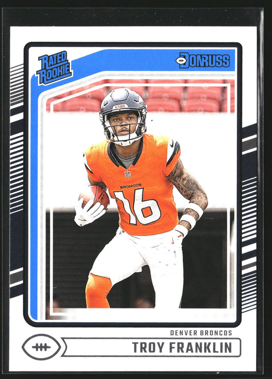 Troy Franklin 2024 Donruss 338 RC RC Denver Broncos