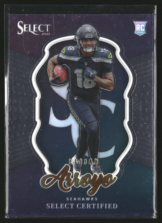Elijah Arroyo 2025 Panini Select 24 Select Certified Rookies Seattle Seahawks
