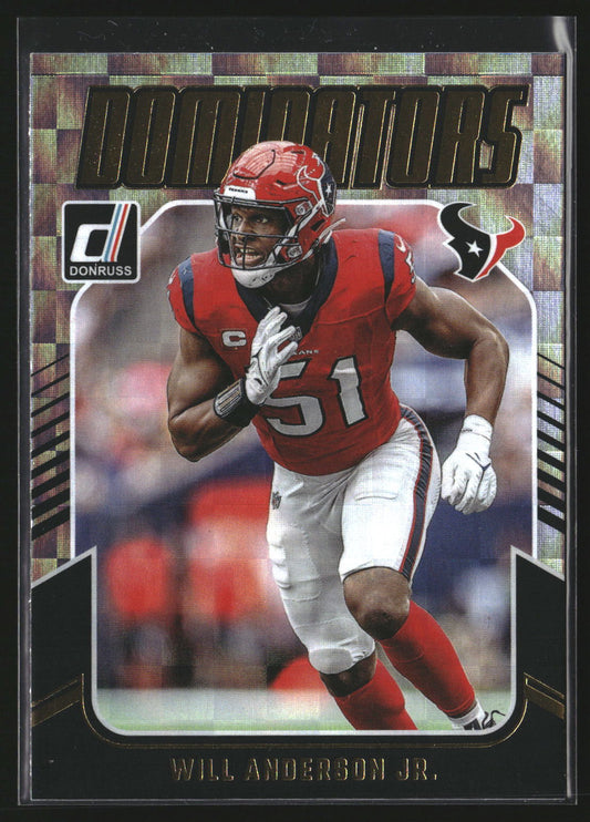 Will Anderson, Jr. 2024 Donruss 16 Dominators Houston Texans