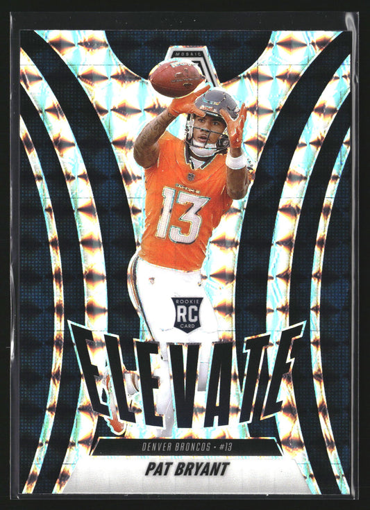 Pat Bryant 2025 Panini Mosaic 4 Elevate Mosaic Denver Broncos