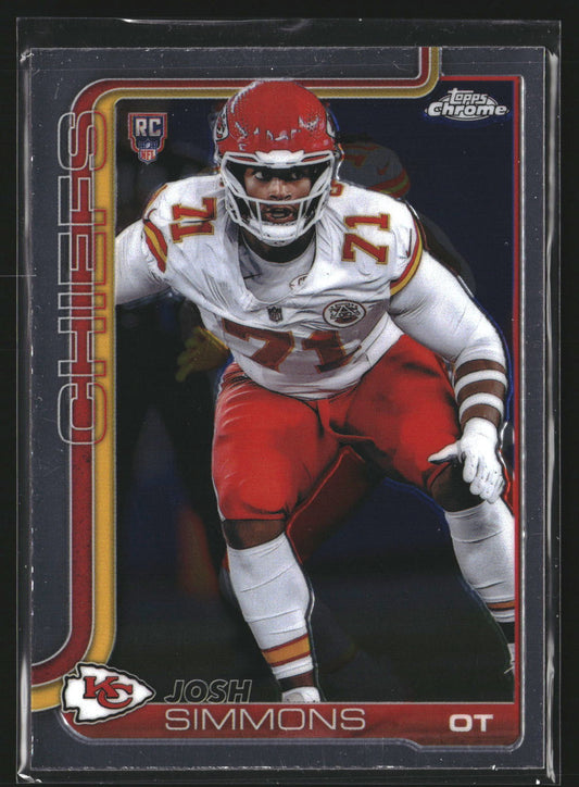 Josh Simmons 2025 Topps Chrome 304 RC RC Kansas City Chiefs