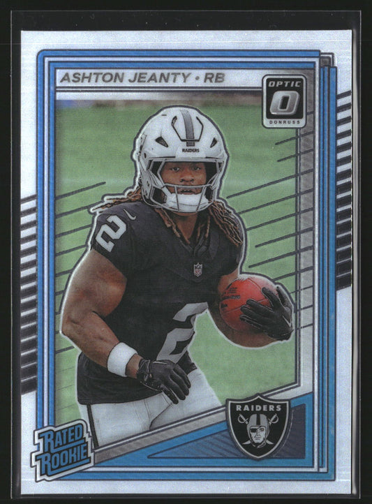 Ashton Jeanty 2025 Donruss Optic 202 RC RC Las Vegas Raiders