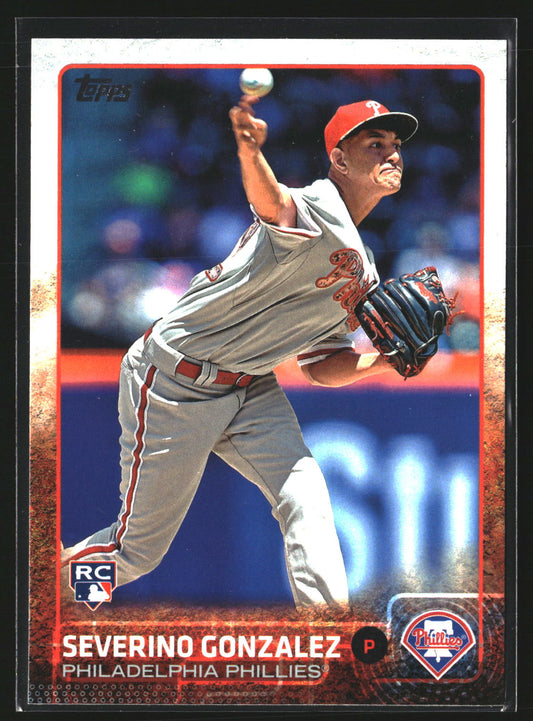 Severino Gonzalez 2015 Topps Update US166 RC RC Philadelphia Phillies