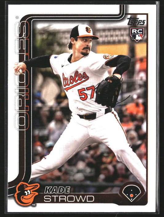 Kade Strowd 2025 Topps Update US146 RC RC Baltimore Orioles