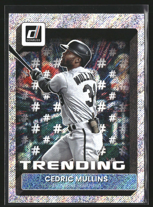 Cedric Mullins 2022 Donruss T-4 Trending Rapture Baltimore Orioles