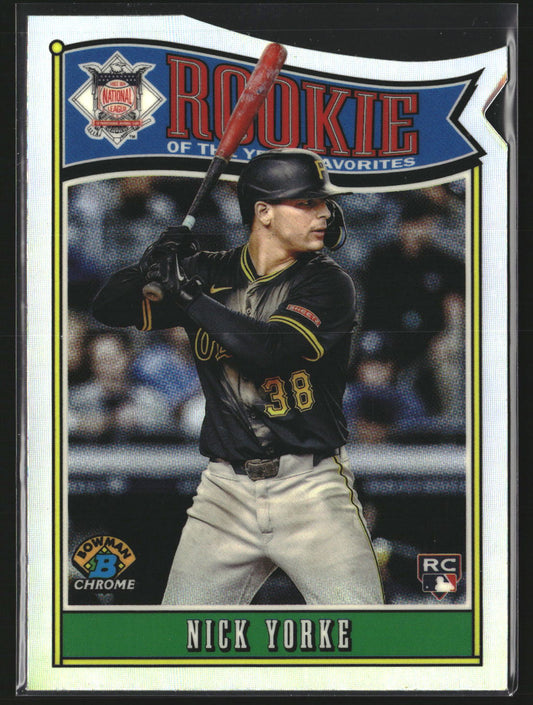 Nick Yorke 2025 Bowman ROY-14 Rookie of the Year Favorites Pittsburgh Pirates