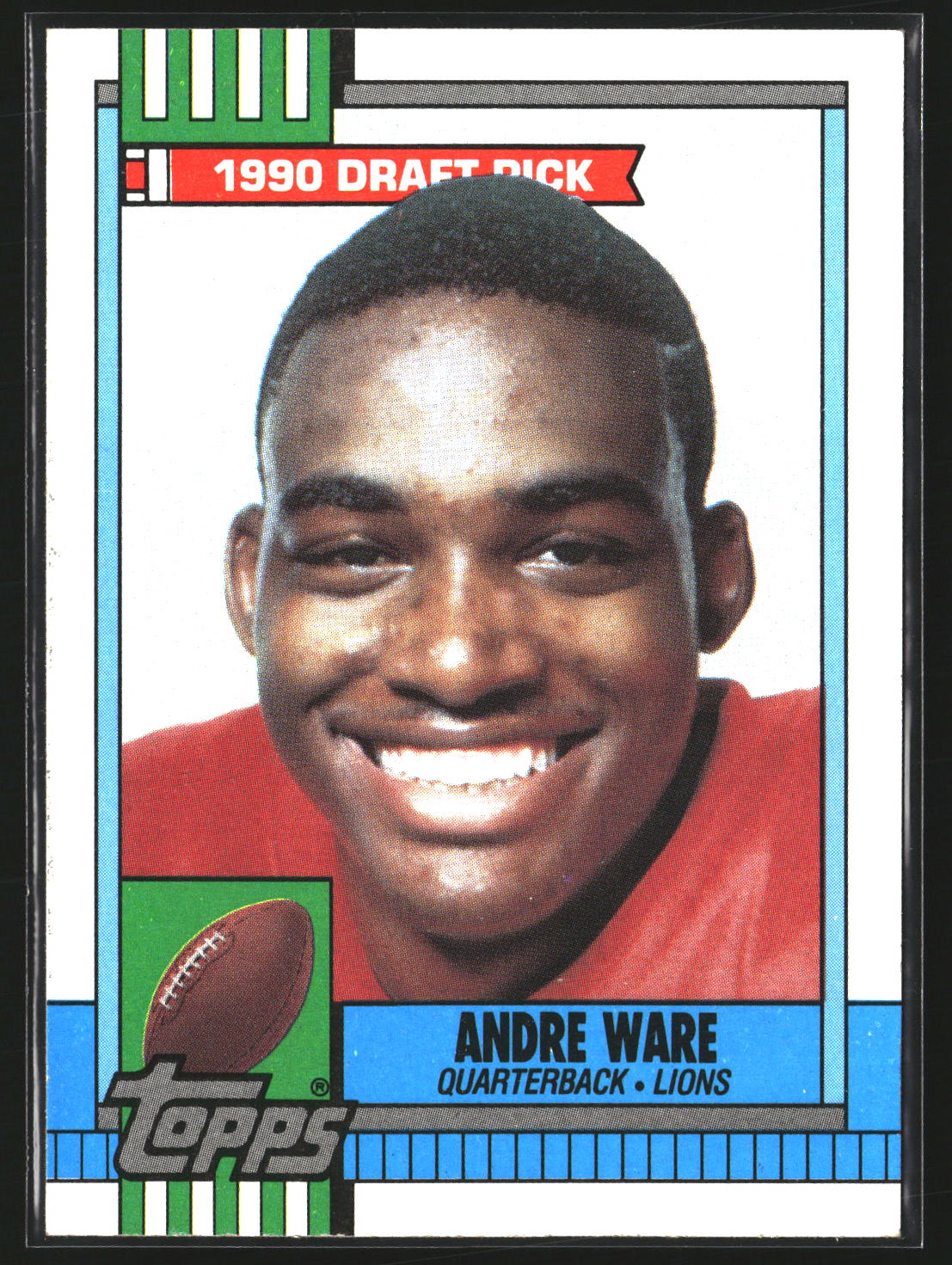 Andre Ware 1990 Topps 349 RC RC Detroit Lions