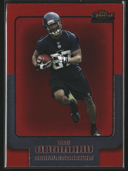 Ben Obomanu 2006 Finest 22 RC RC Seattle Seahawks