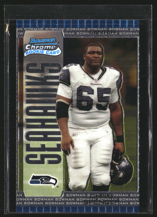 Chris Spencer 2005 Bowman Chrome 208 RC RC Seattle Seahawks