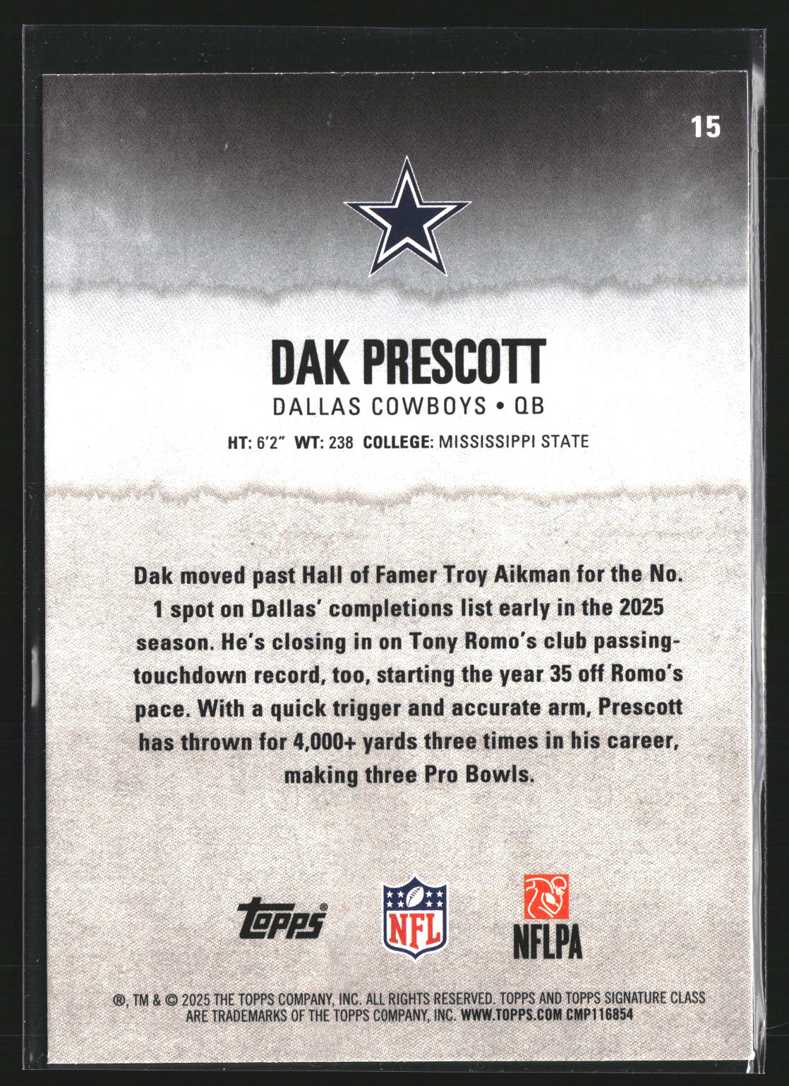 Dak Prescott 2025 Topps Signature Class 15 Dallas Cowboys