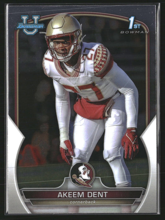 Akeem Dent 2022 Bowman University Chrome 13 Florida State Seminoles