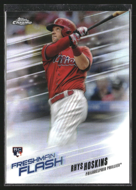 Rhys Hoskins 2018 Topps Chrome FF-2 Freshman Flash Philadelphia Phillies