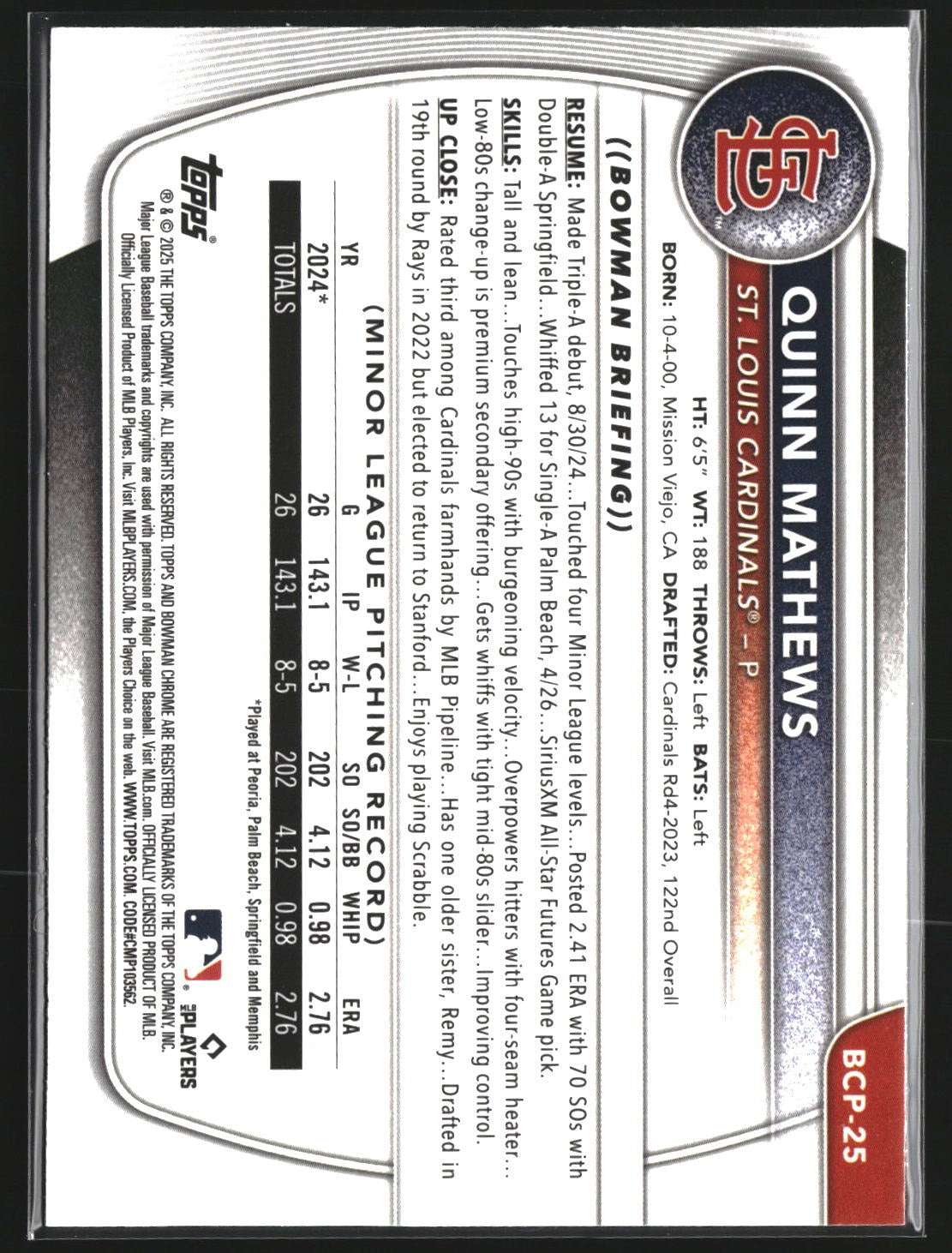Quinn Mathews 2025 Bowman BCP-25 Chrome Prospects Mojo Refractor Cardinals