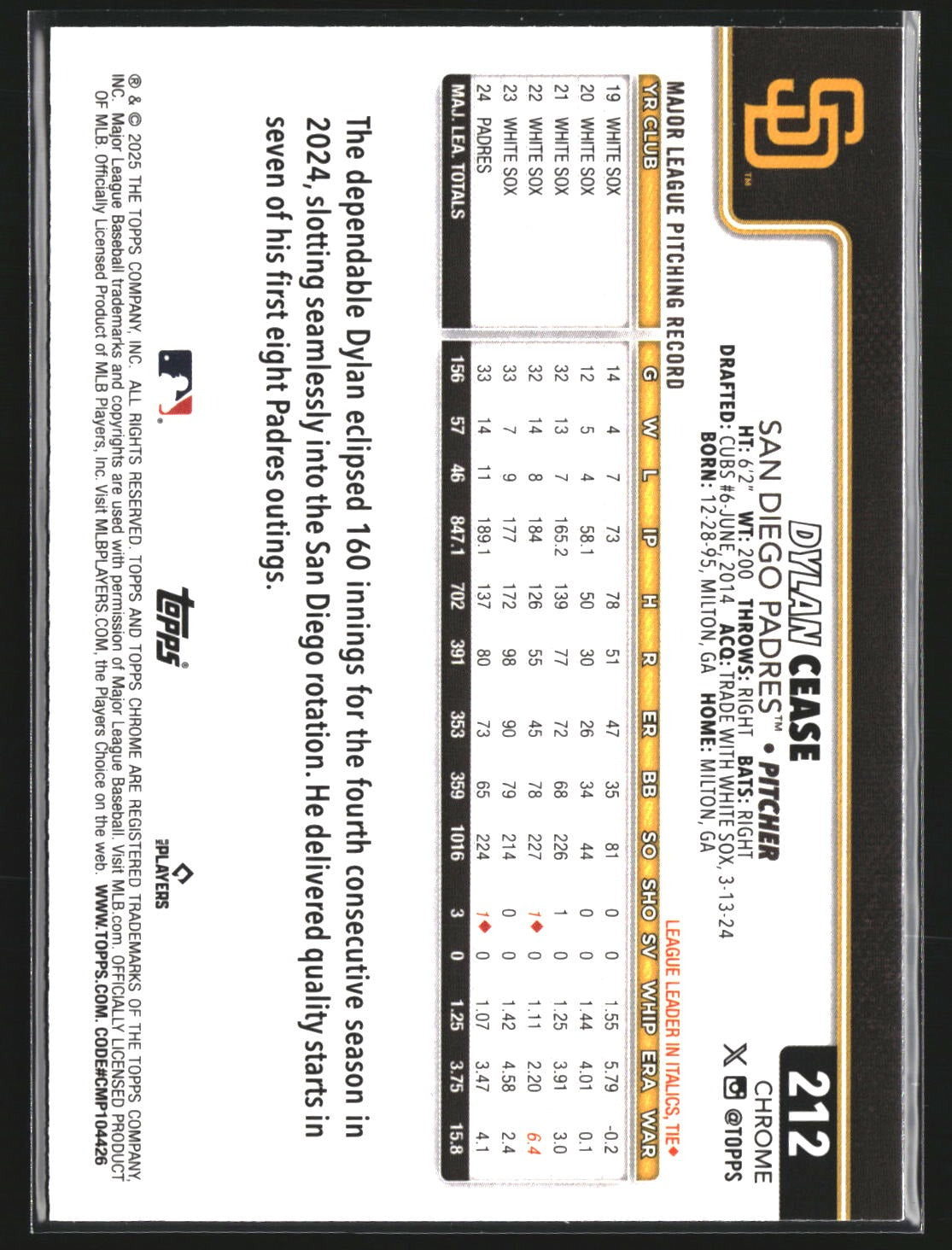 Dylan Cease 2025 Topps Chrome 212 San Diego Padres