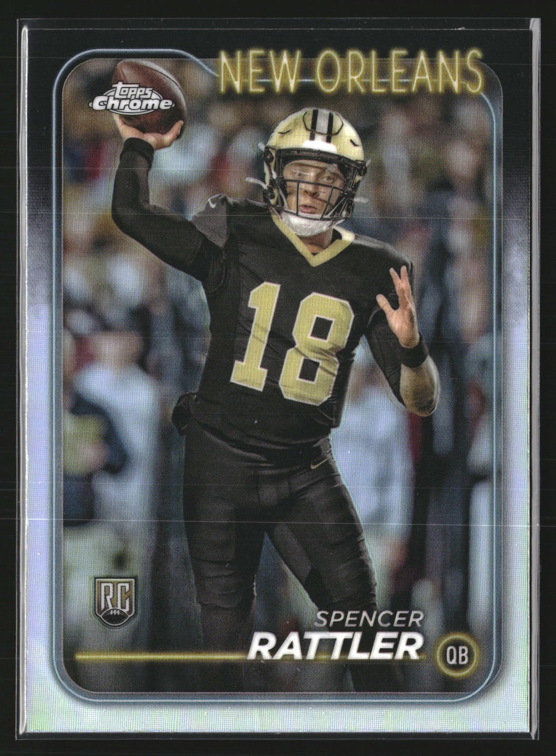 Spencer Rattler 2024 Topps Chrome 213 Refractor RC RC New Orleans Saints